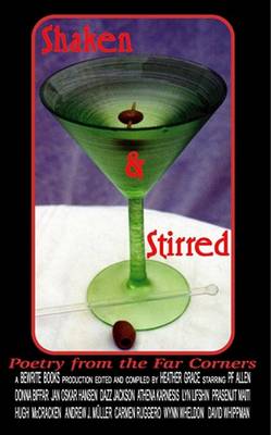 Book cover for Shaken & Stirred - Poetry from the Far Corners