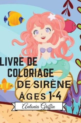 Cover of Livre de coloriage de sirènes