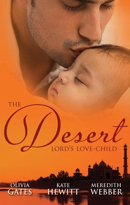 Cover of The Desert Lord's Love-Child - 3 Book Box Set