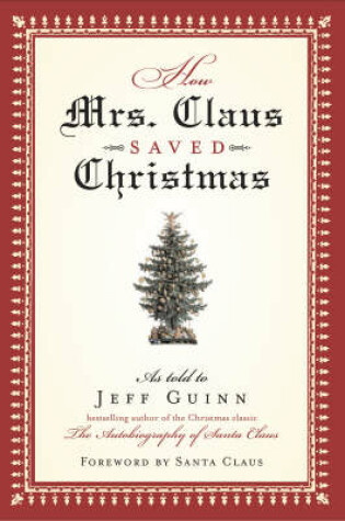 Cover of How Mrs Claus Saved Christmas
