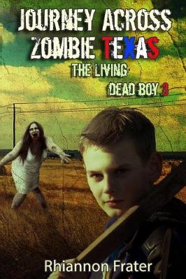 Book cover for Journey Across Zombie Texas