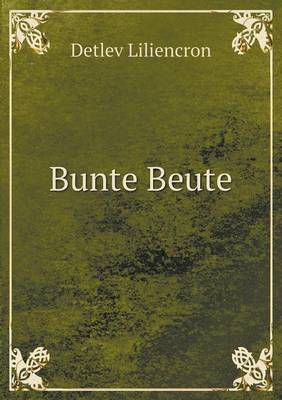 Book cover for Bunte Beute