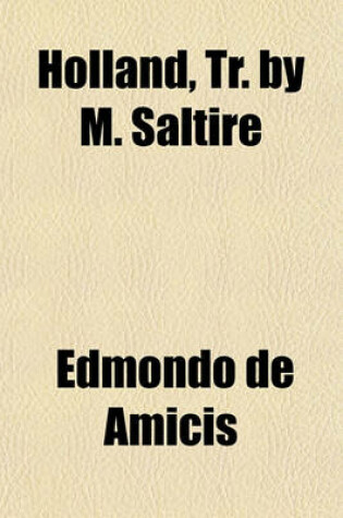 Cover of Holland, Tr. by M. Saltire