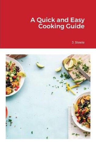 Cover of A Quick and Easy Cooking Guide