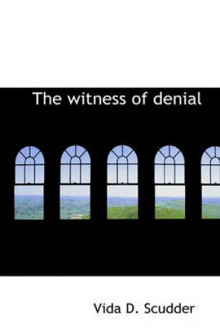 Cover of The Witness of Denial