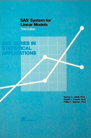 Cover of SAS System for Linear Models