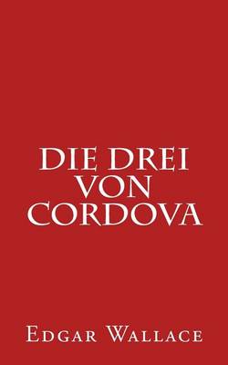 Book cover for Die Drei Von Cordova