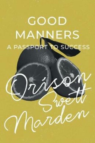 Cover of Good Manners - A Passport to Success