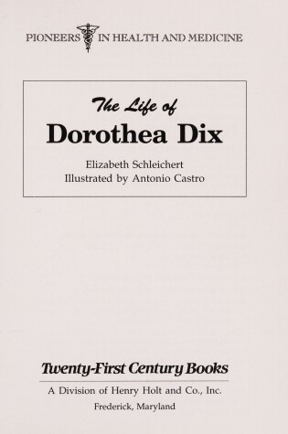 Cover of The Life of Dorothea Dix