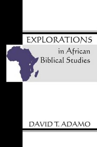 Cover of Explorations in African Biblical Studies