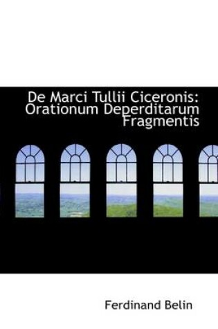 Cover of de Marci Tullii Ciceronis