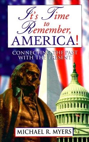 Book cover for It's Time to Remember, America!