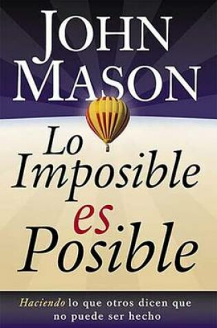 Cover of Lo Imposible Es Posible