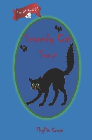 Cover of Scaredy Cat Soup