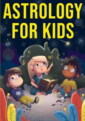 Book cover for Astrology for Kids