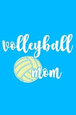 Cover of Volleyball Mom