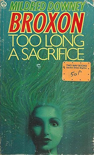 Cover of Too Long a Sacrifice