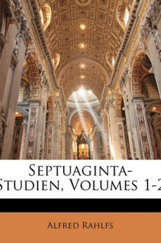 Cover of Septuaginta-Studien, Volumes 1-2