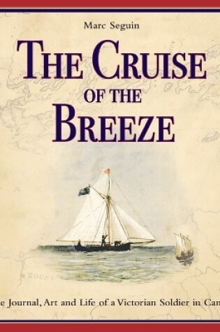 Cover of The Cruise of the Breeze