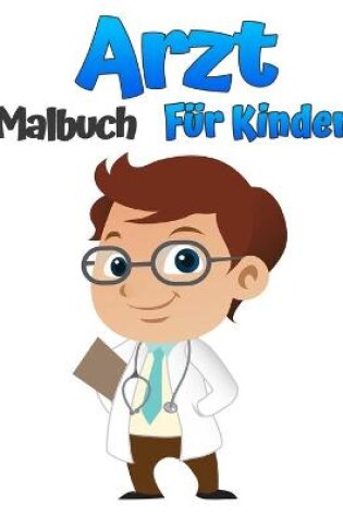 Cover of Arzt-Malbuch f�r Kinder