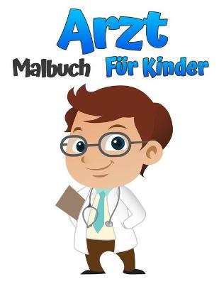 Book cover for Arzt-Malbuch f�r Kinder