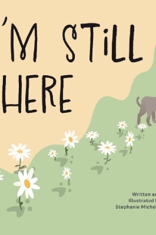 Cover of I'm Still Here