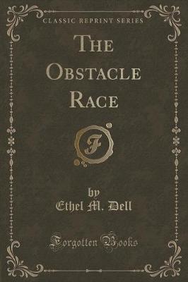 Book cover for The Obstacle Race (Classic Reprint)