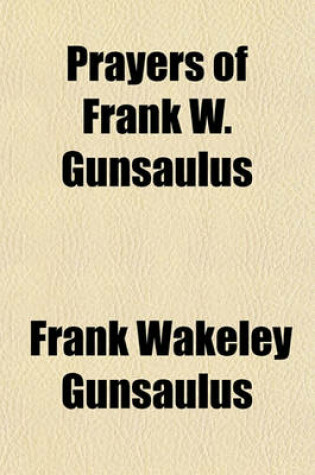 Cover of Prayers of Frank W. Gunsaulus