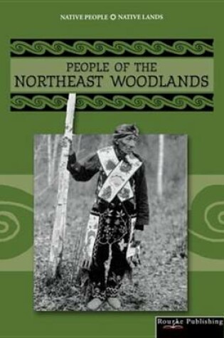 Cover of People of the Northeastern Woodland