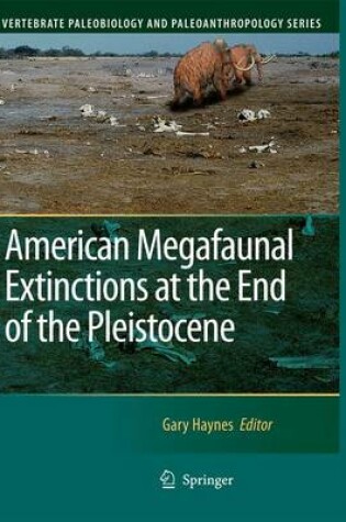 Cover of American Megafaunal Extinctions at the End of the Pleistocene