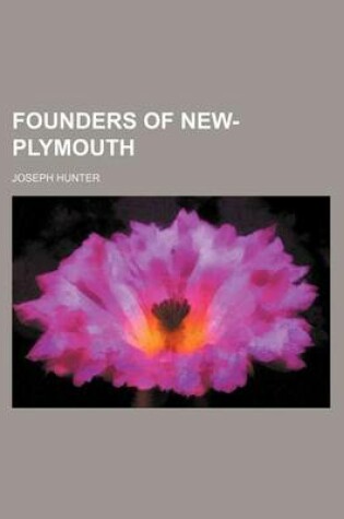 Cover of Founders of New-Plymouth