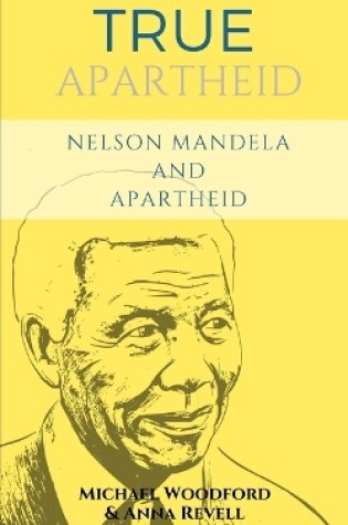 Cover of True Apartheid