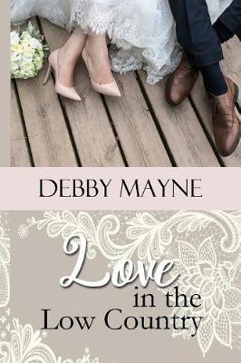 Book cover for Love in the Low Country