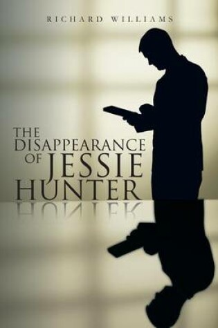 Cover of The Disappearance of Jessie Hunter