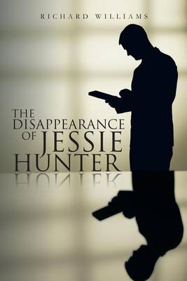 Book cover for The Disappearance of Jessie Hunter