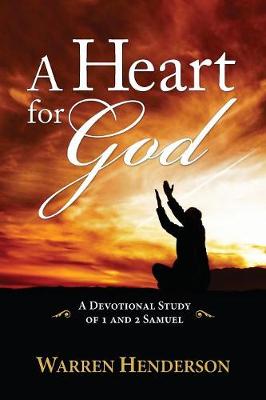 Cover of A Heart for God - A Devotional Study of 1 and 2 Samuel