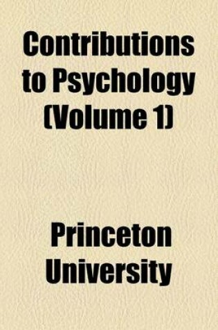 Cover of Contributions to Psychology (Volume 1)