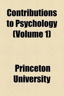 Book cover for Contributions to Psychology (Volume 1)