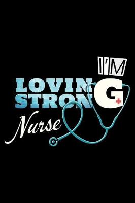 Book cover for I'm Loving Strong Nurse