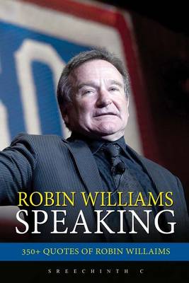 Book cover for Robin Williams Speaking