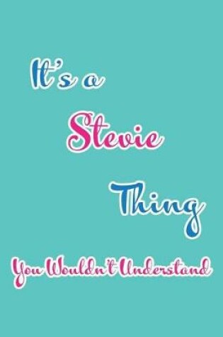 Cover of It's a Stevie Thing You Wouldn't Understand