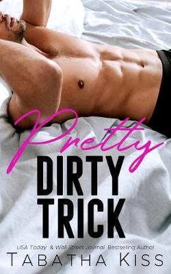 Book cover for Pretty Dirty Trick