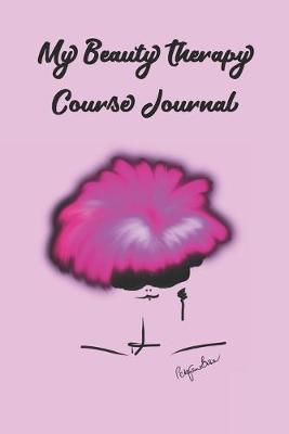 Book cover for Beauty Therapy Course Journal