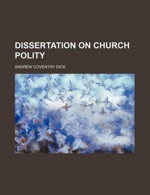 Book cover for Dissertation on Church Polity