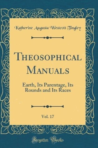 Cover of Theosophical Manuals, Vol. 17