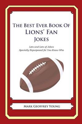 Cover of The Best Ever Book of Lions' Fan Jokes