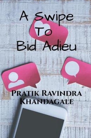 Cover of A Swipe to Bid Adieu