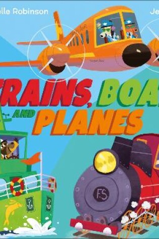 Cover of Trains, Boats and Planes