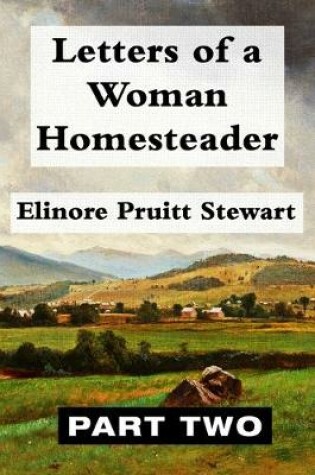 Cover of Letters of a Woman Homesteader VOL 2