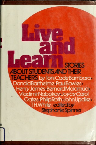 Cover of Live and Learn: Stories about Students and Their Teachers